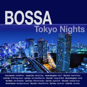 Various Artists的專輯Bossa Tokyo Nights