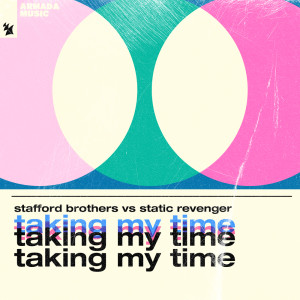 Dengarkan lagu Taking My Time (Extended Mix) nyanyian Stafford Brothers dengan lirik