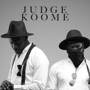 Album Judge Koome (Explicit) from King Kaka