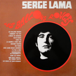 收聽Serge Lama的La guerre à vingt ans歌詞歌曲