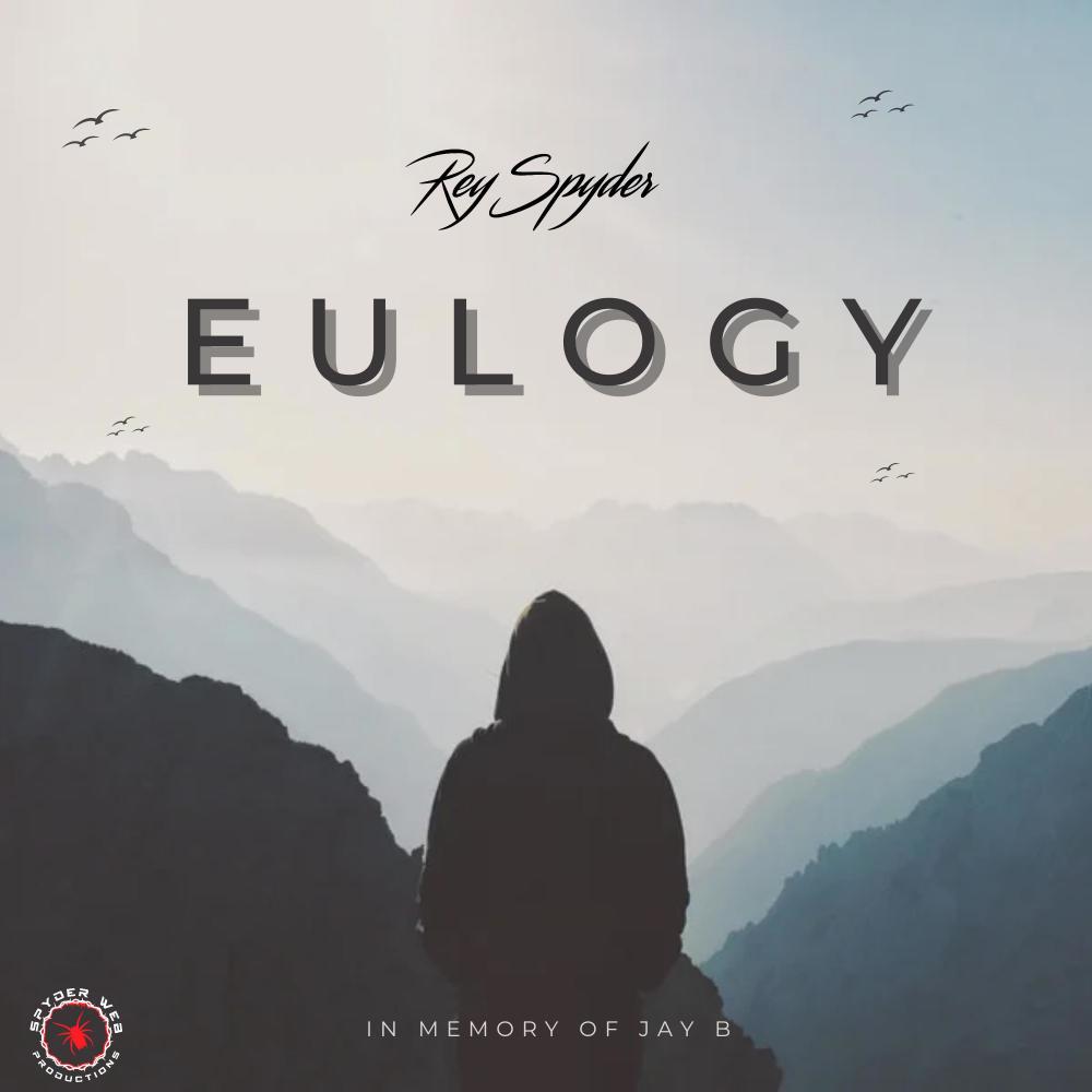 Eulogy (feat. Jay B) (Explicit)