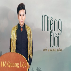 Ho Quang Loc的专辑Miệng Đời