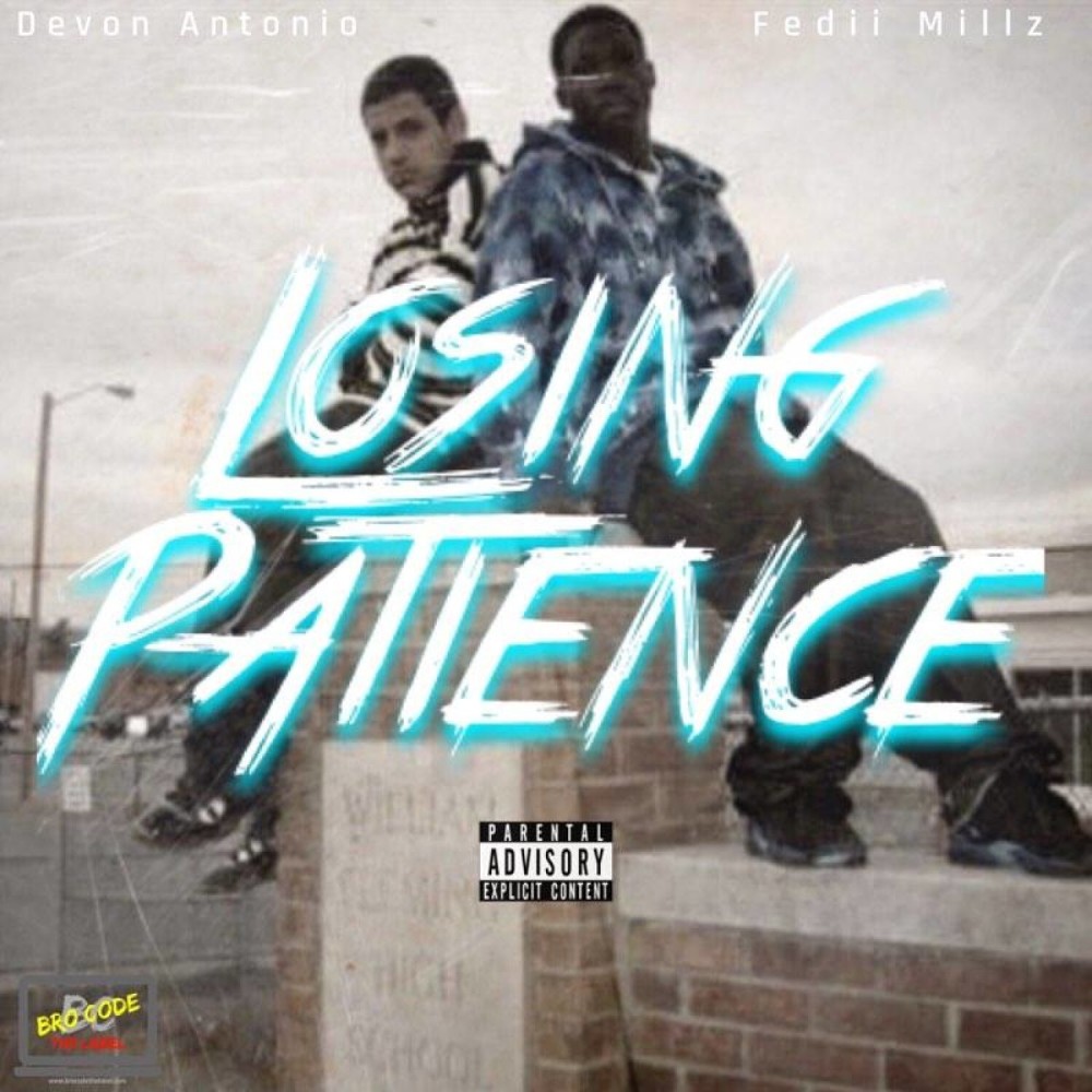 Losing Patience (Explicit)