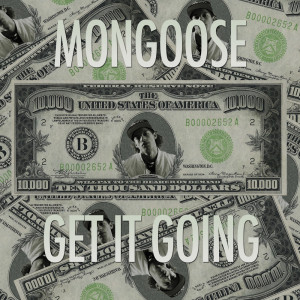 Mongoose的专辑Get It Going