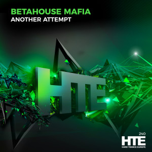 BetaHouse Mafia的專輯Another Attempt