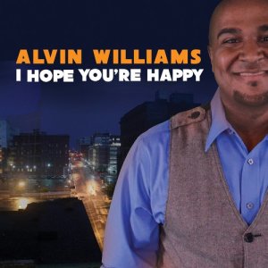 Alvin Williams的專輯I Hope You're Happy