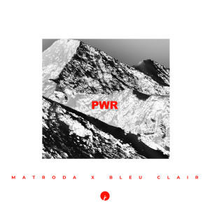 Matroda的专辑PWR