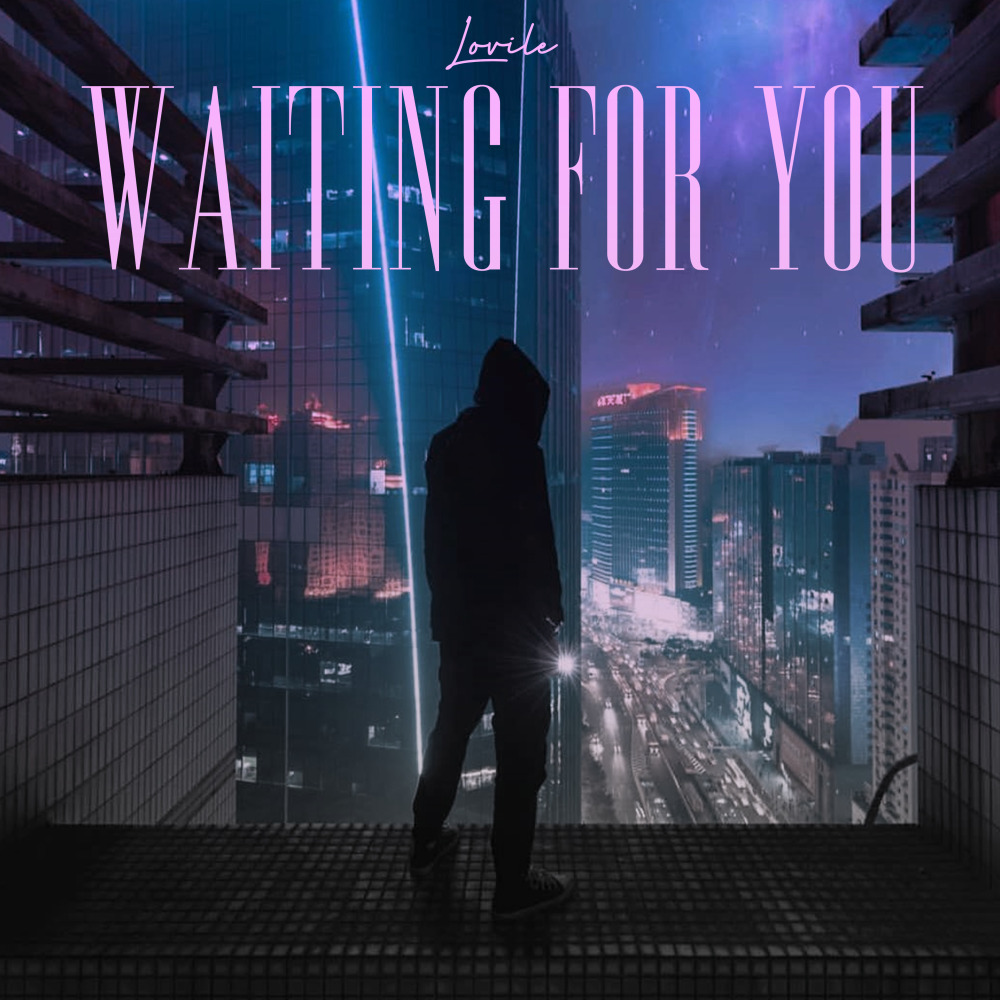 Waiting For You