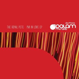 Album I'm in Love from The Royal Pete