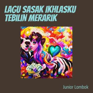 Dengarkan Lagu Sasak Ikhlasku Tebilin Merarik (Acoustic) lagu dari Junior Lombok dengan lirik