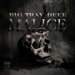 Album MALICE (Explicit) from Big Tray Deee