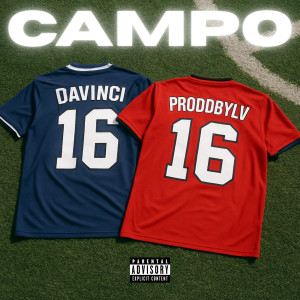 收聽DaVinci的CAMPO (Explicit)歌詞歌曲