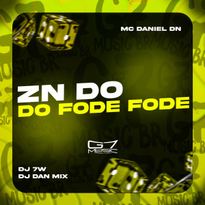 DJ 7W的專輯ZN do Fode Fode (Explicit)