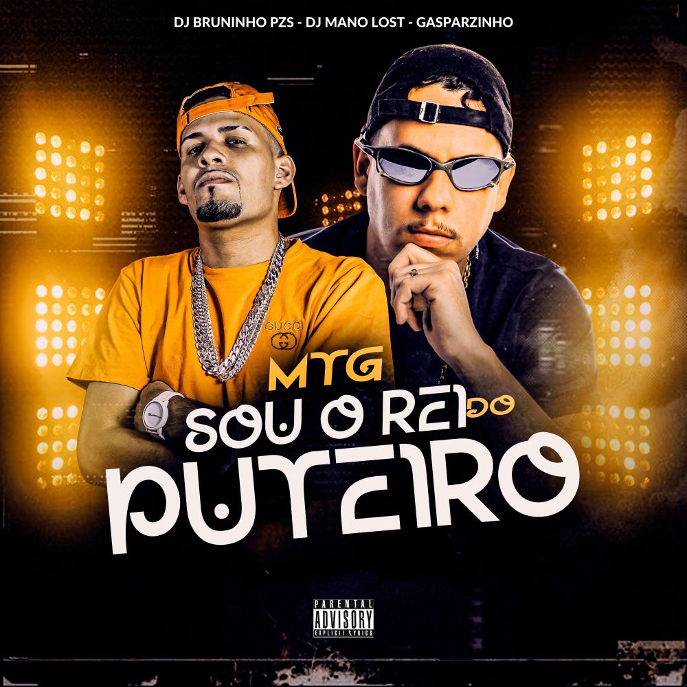 Mtg - Sou o Rei do Puteiro (Explicit)