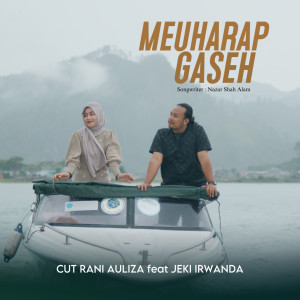 Album Meuharap Gaseh oleh Cut Rani Auliza