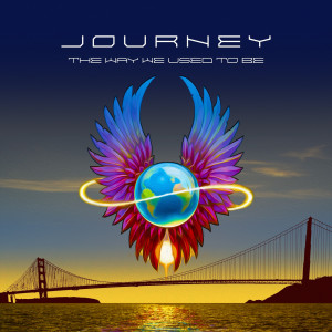 Journey的專輯The Way We Used to Be