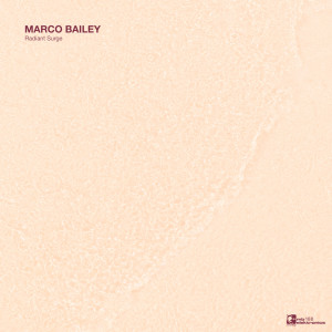 Marco Bailey的專輯Radiant Surge