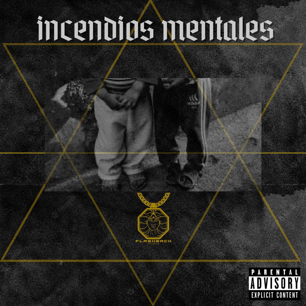 Incendios Mentales (feat. Sacha) (Explicit)