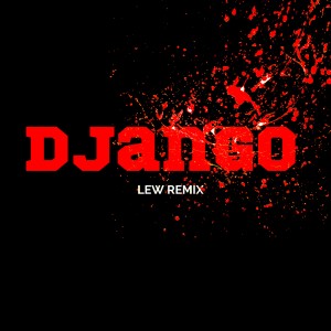 Luis Bacalov的專輯Django (LEW Remix)