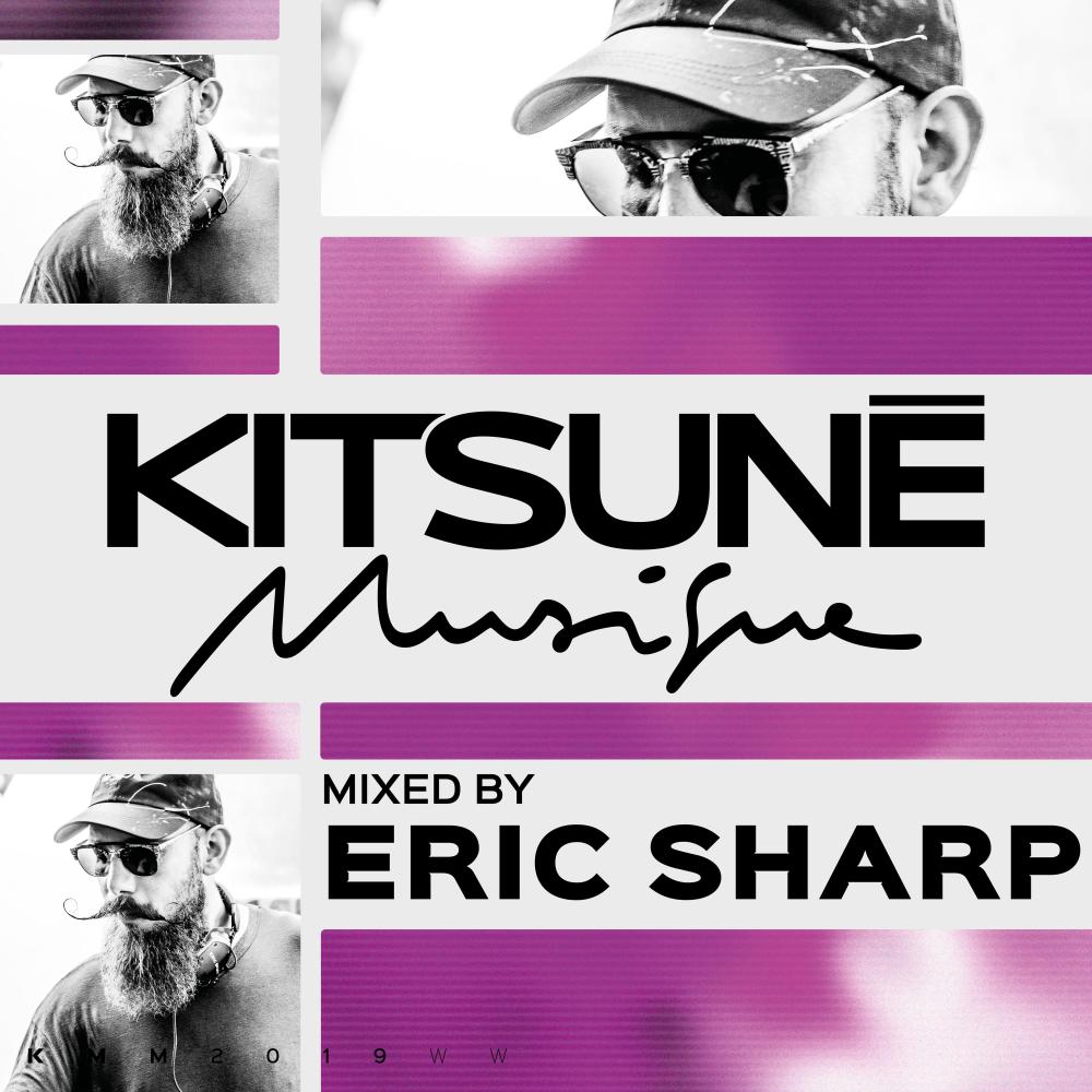 Kitsuné Musique Mixed by Eric Sharp (DJ Mix) (Explicit) (DJ Mix|Explicit)