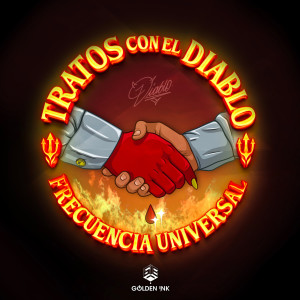 อัลบัม Tratos Con El Diablo (Explicit) ศิลปิน Frecuencia Universal