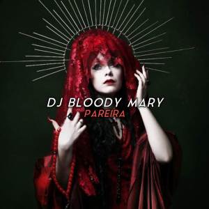 DJ BLOODY MARY JEDAG JEDUG