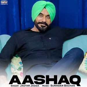 Jagtar Jagga的專輯Aashaq - Single