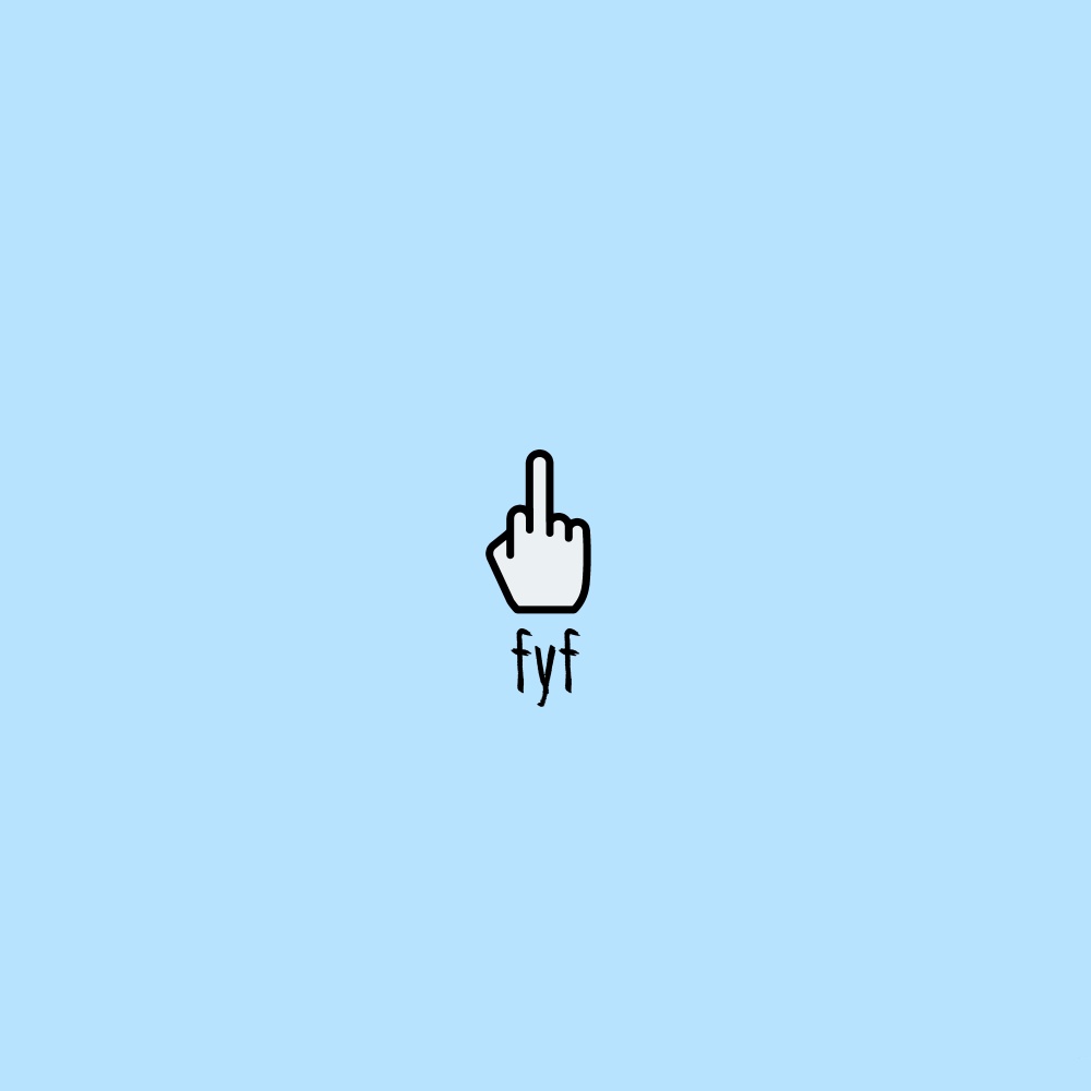 FYF (Explicit)