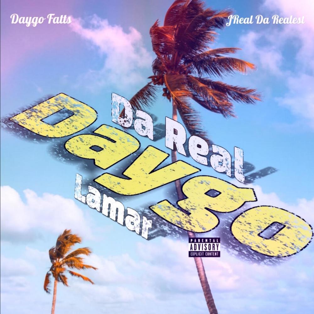 Da Real Daygo Lamar (feat. Daygo Fatts) (Explicit)