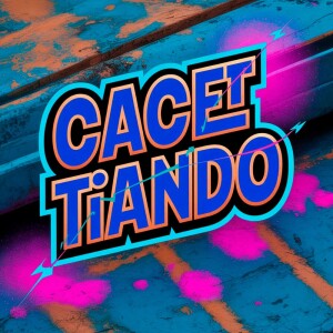 Album CACETIANDO (Explicit) from Dj Tortinho