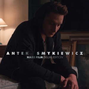 收聽Antek Smykiewicz的Zostańmy W Snach歌詞歌曲