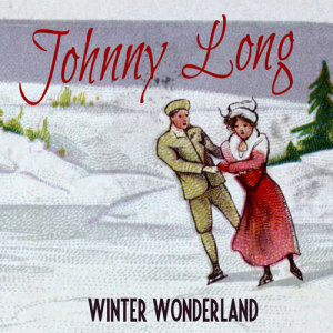 Johnny Long的專輯Winter Wonderland