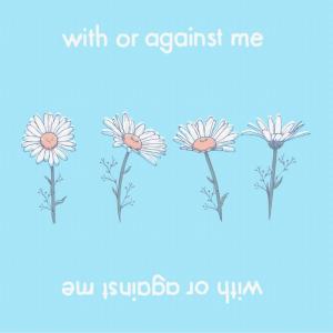 Album With Or Against Me from Cheeks