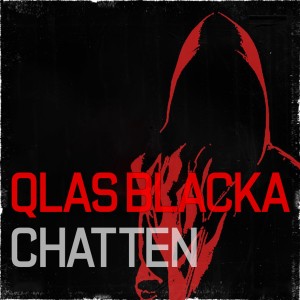 ดาวน์โหลดและฟังเพลง Qlas Blacka Chatten (Explicit) พร้อมเนื้อเพลงจาก DrillNL