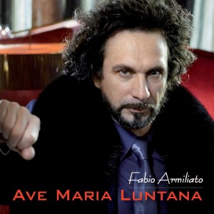 Listen to Ave Maria Luntana song with lyrics from Fabio Armiliato