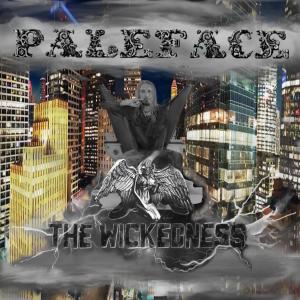 Paleface的專輯The Wickedness (Radio Edit)
