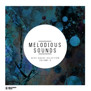 Album Melodious Sounds, Vol. 9 oleh Various
