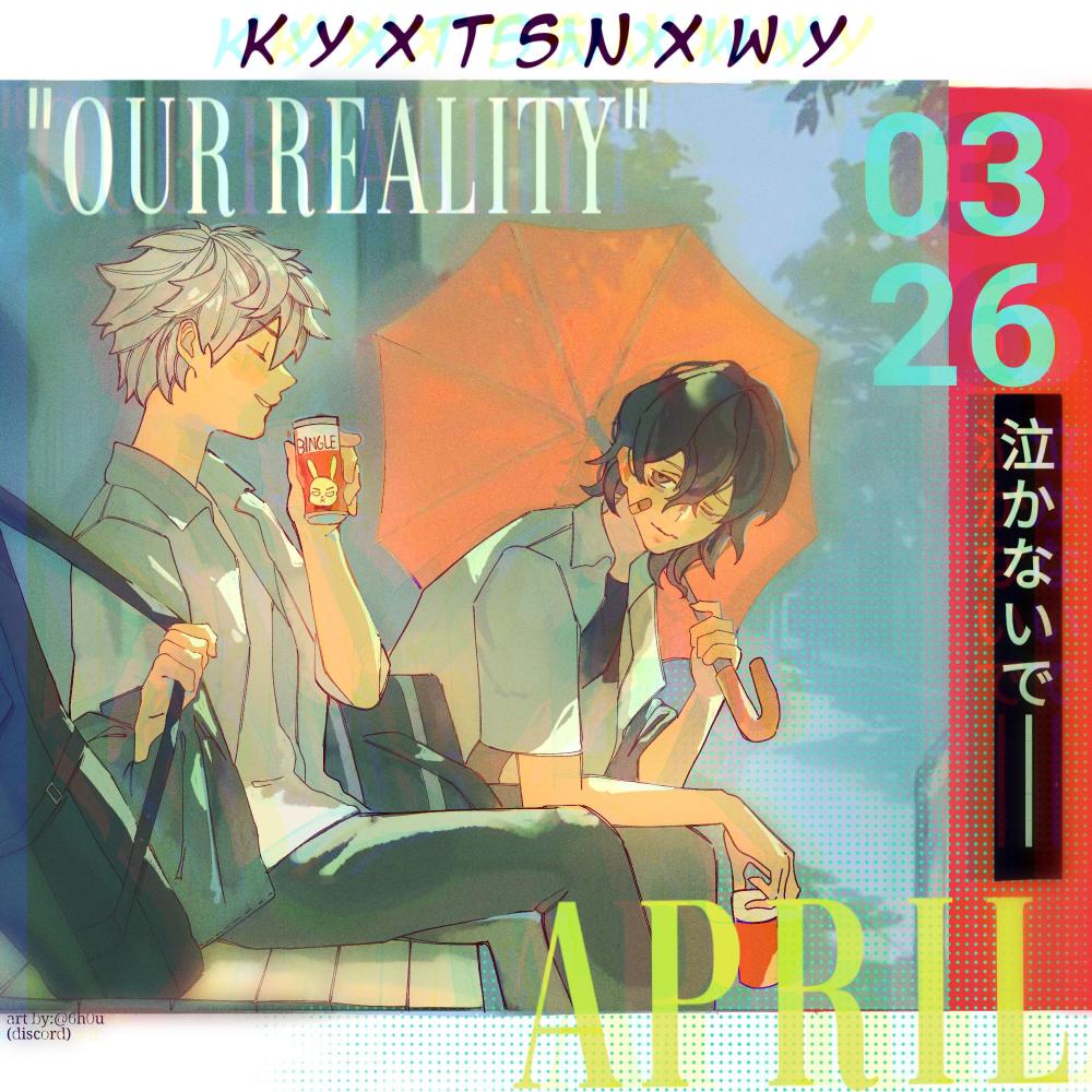 Our Reality (feat. ilyporo, crykou & kid sora) (Explicit)