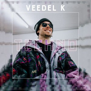 收聽Veedel Kaztro的Techno歌詞歌曲