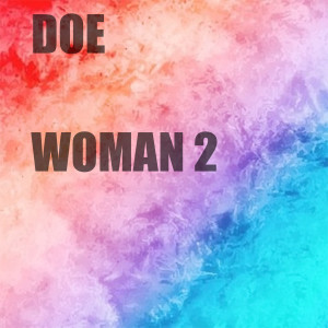 Album Woman 2 from DOE