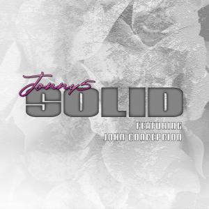 ดาวน์โหลดและฟังเพลง Solid (feat. John Concepcion) พร้อมเนื้อเพลงจาก Jonny5