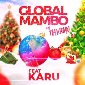 Global Mambo的專輯Global Mambo en Navidad