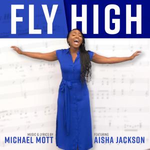 Aisha Jackson的專輯Fly High (feat. Aisha Jackson)