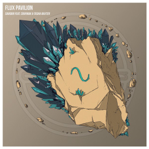 收聽Flux Pavilion的Saviour歌詞歌曲