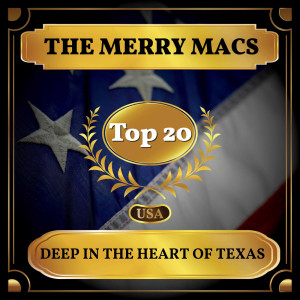 ดาวน์โหลดและฟังเพลง Deep In The Heart Of Texas พร้อมเนื้อเพลงจาก The Merry Macs