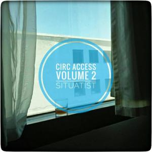 Listen to Circ Access : The Designer song with lyrics from Situatist