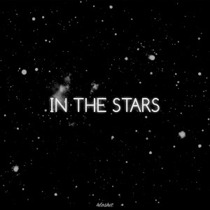Listen to In The Stars (Lofi) song with lyrics from Hloshit