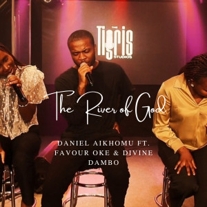Listen to The River of God (Spontaneous Worship) song with lyrics from Dansazy
