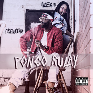 Album Pongo Rulay (Explicit) from Fredstar