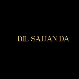 อัลบัม Dil Sajjan Da ศิลปิน Salman Ali